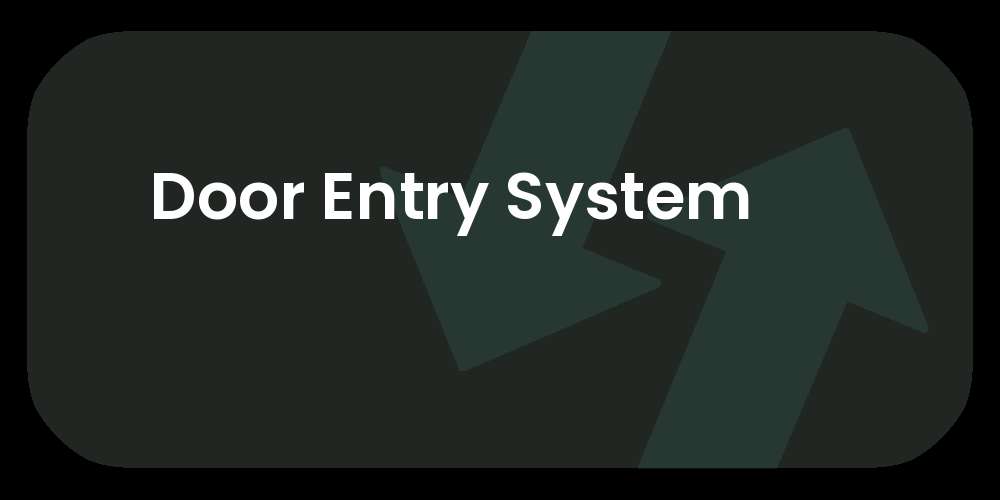 Door Entry System