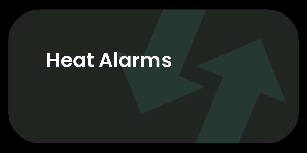 Heat Alarms